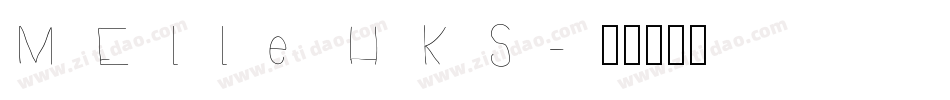 MElle HKS字体转换